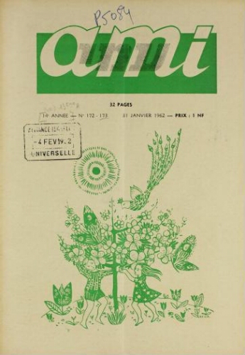 Ami : Mensuel pour la Jeunesse. Vol.13 N°172-173 (31 janv. 1962)